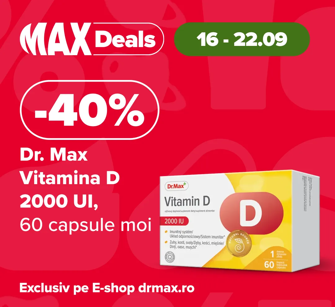 Max Deals Septembrie 2024 Vitamina D