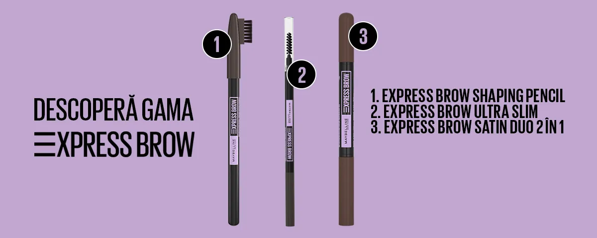 Gama Express Brows