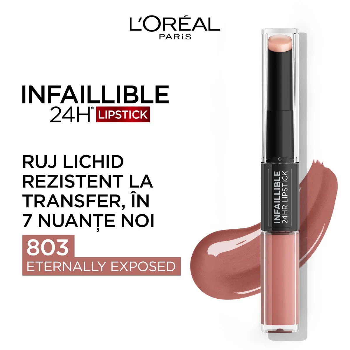 Ruj lichid rezistent la transfer Infaillible 24h 803 Eternally Exposed, 6.4ml, L'Oreal Paris 