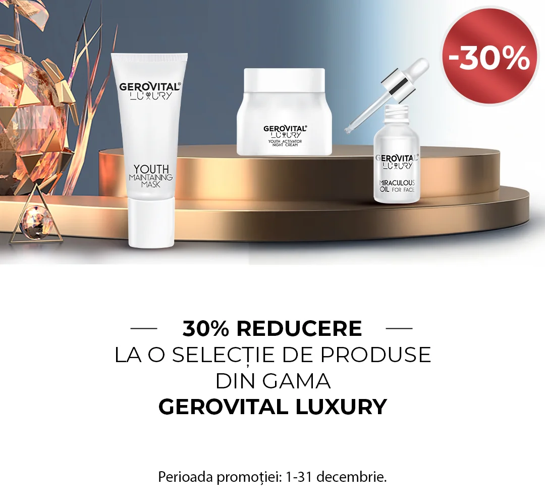 Ofertele lunii Decembrie 2024 Gerovital  Luxury