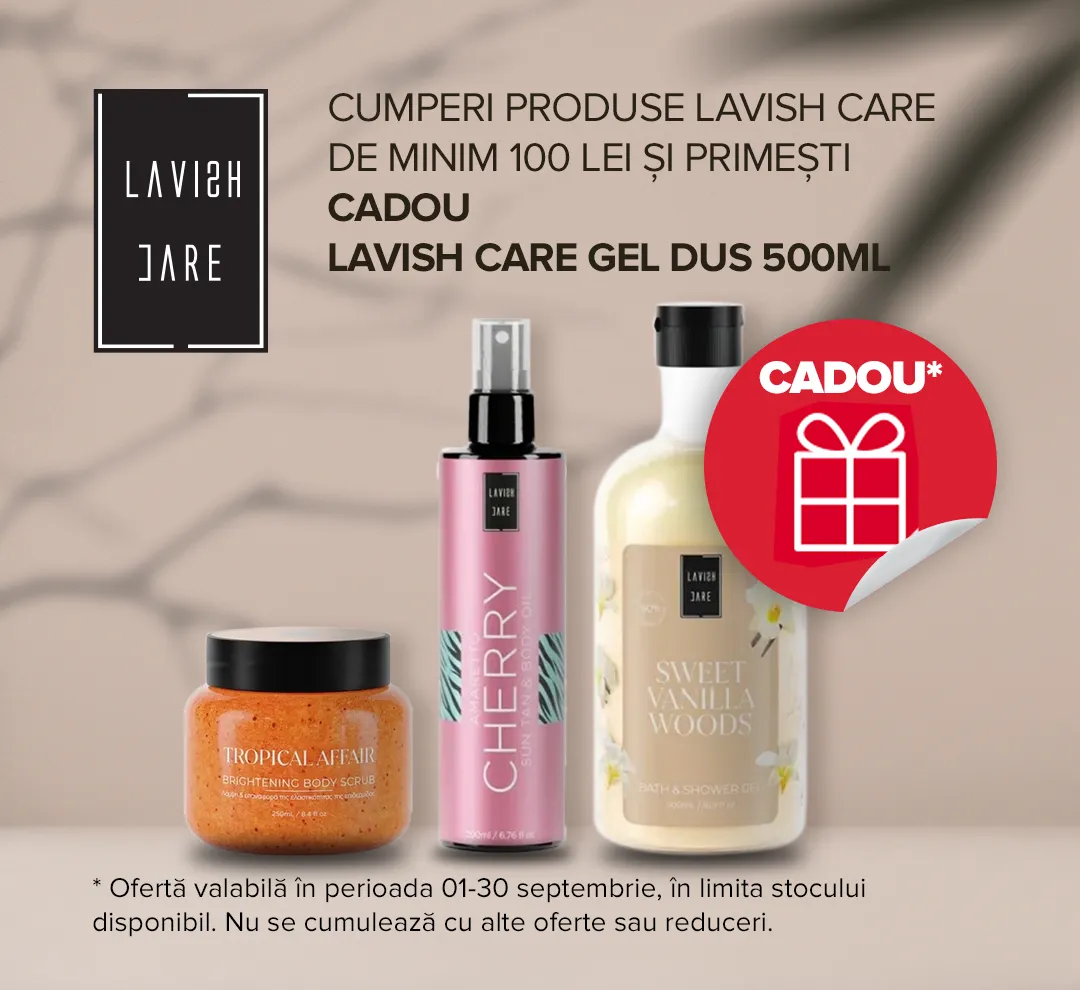 Ofertele lunii septembrie 2024 Lavish Care Cadou