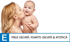 Gama E - Piele atopica, uscata si foarte uscata